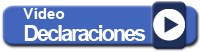 acceso al vídeo de declaraciones
