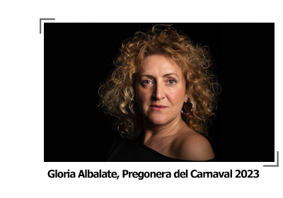 Gloria Albalate, Pregonera del Carnaval 2023