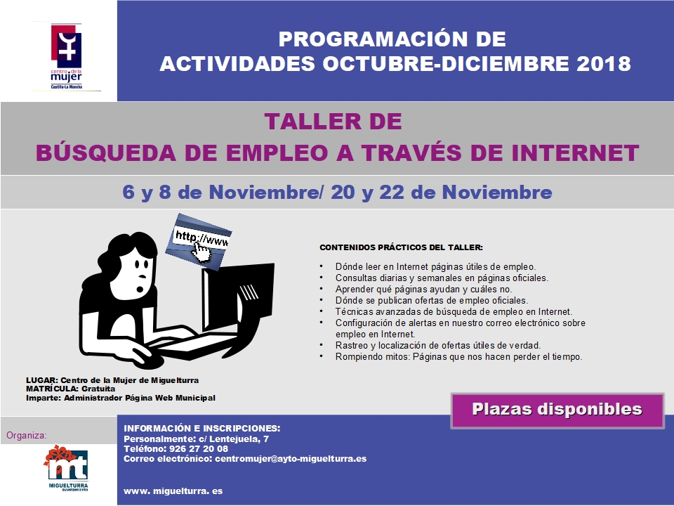 Abierto el plazo para asistir a los talleres gratuitos de búsqueda de empleo a través de Internet del área de Igualdad e impartido por el portal web municipal www.miguelturra.es. | Portal