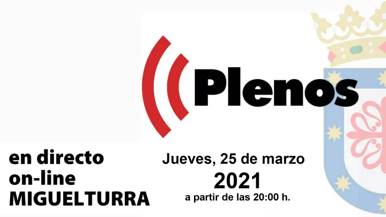 evento imagen del pleno online, Miguelturra 25 de marzo de 2021