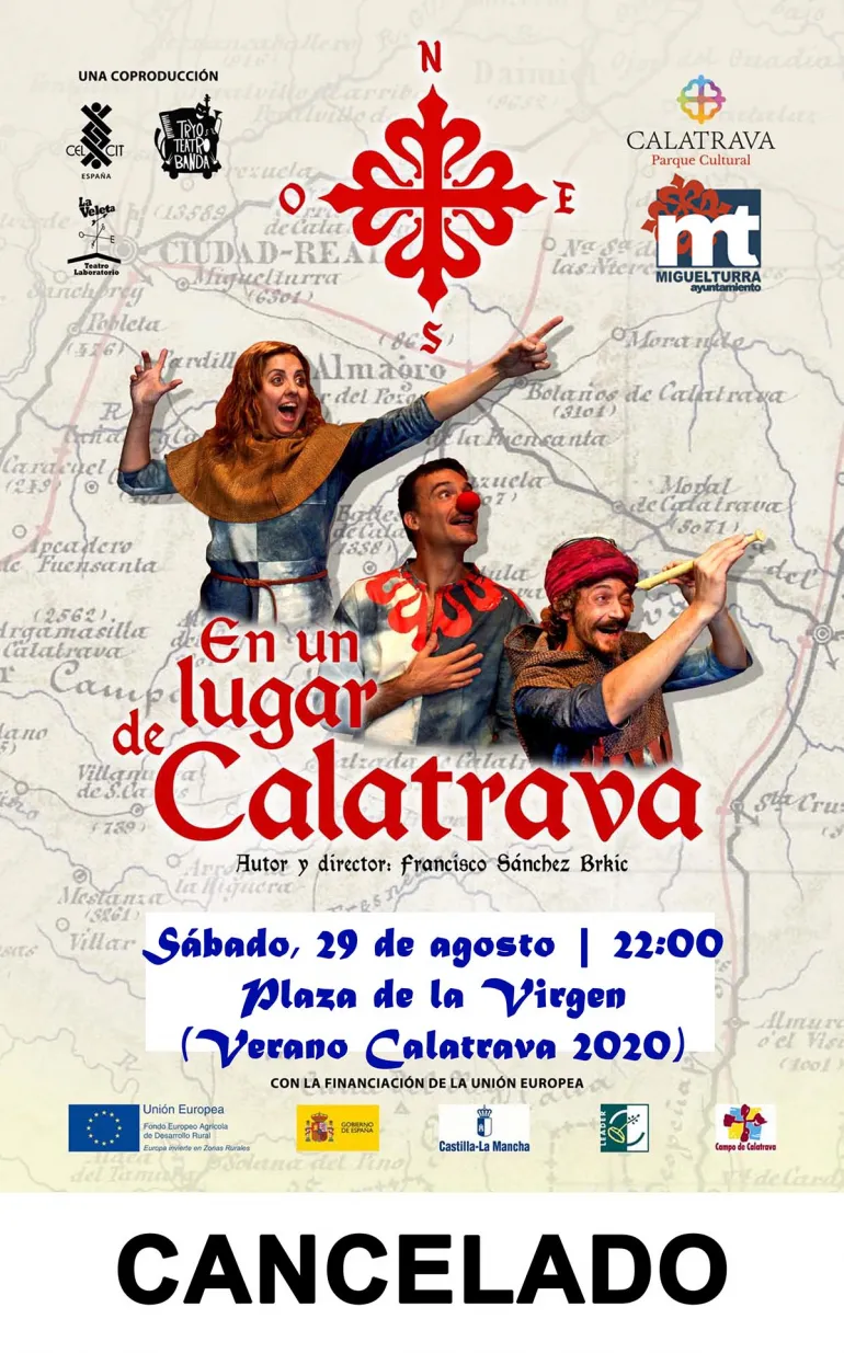 imagen del cartel cancelación En un lugar de Calatrava, Miguelturra agosto 2020