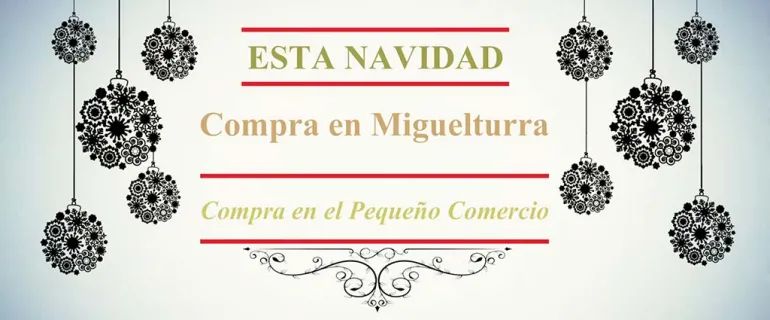 imagen cabecera del anuncio de Navidad del Pequeño Comercio de Miguelturra 2017