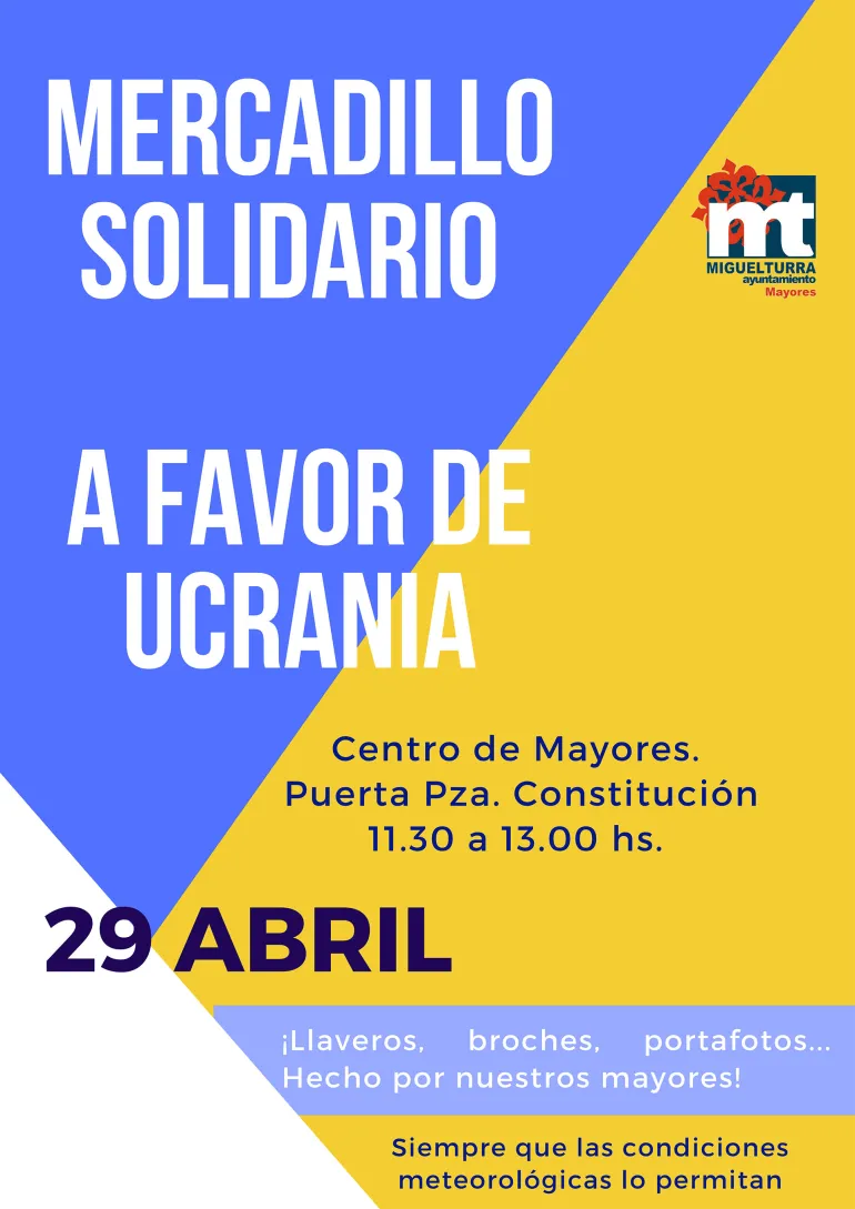 imagen del cartel Mercadillo Solidario Ucrania, Miguelturra abril 2022