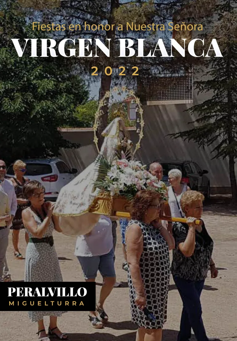 imagen del programa de las fiestas de la Virgen Blanca, Peralvillo 2022