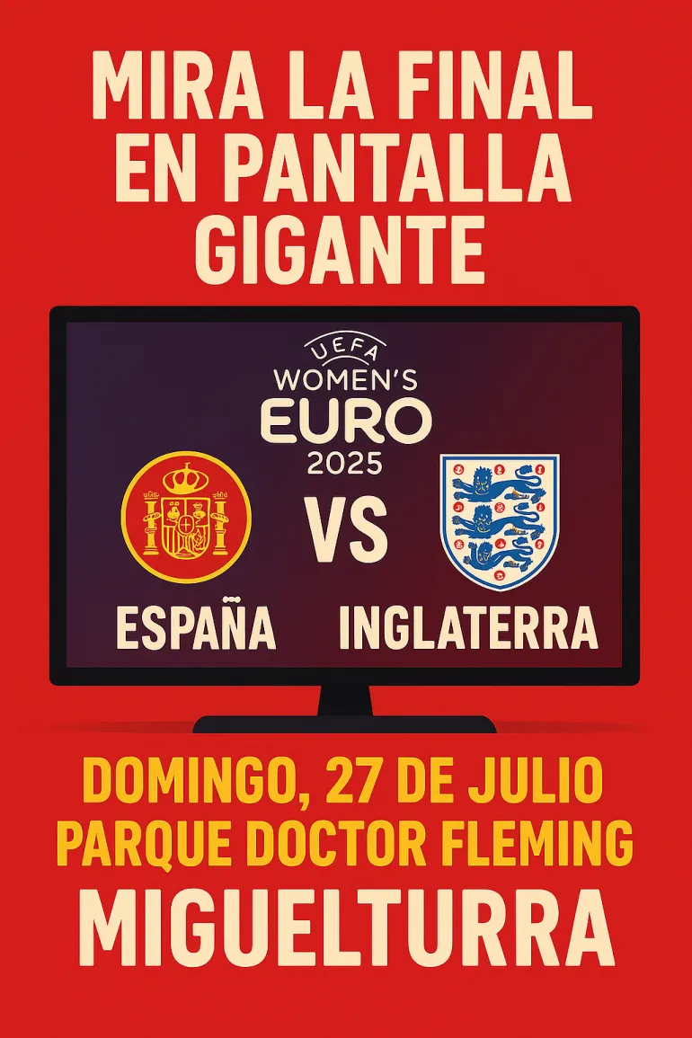 Cartel pantalla final eurocopa femenina Miguelturra 2025