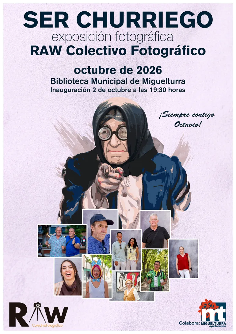 Cartel exposición RAW, Ser Churriego, Miguelturra 2026