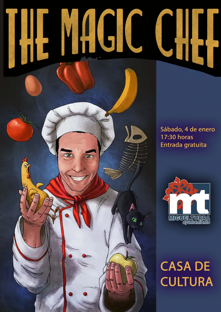 evento imagen cartel The Magic Chef, 4 enero 2020 en Miguelturra