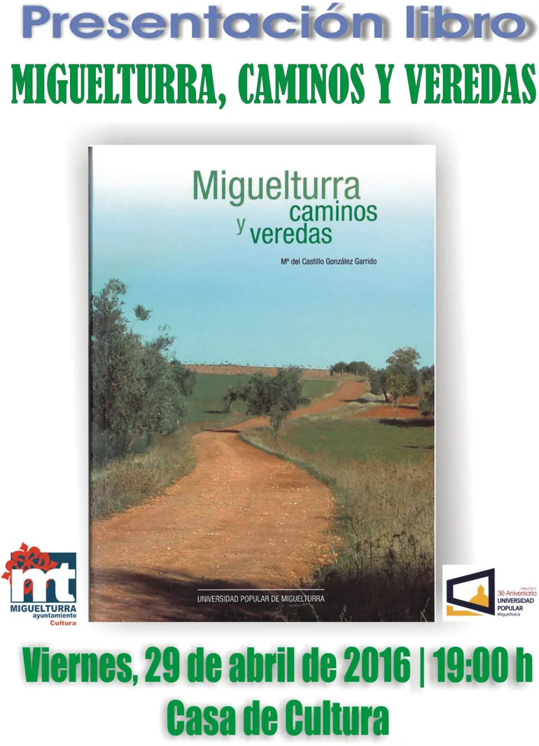 agenda imagen cartel presentación libro Miguelturra, caminos y veredas