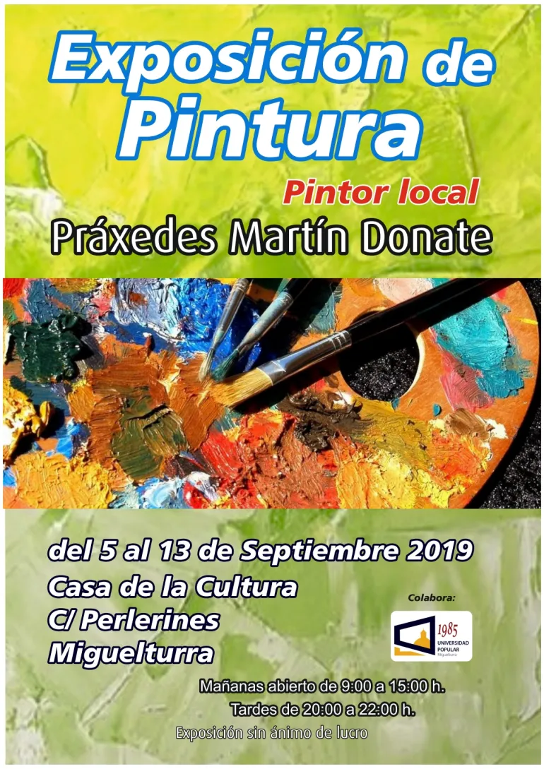 evento imagen de la exposición de pintura de Práxedes Martín Donate, septiembre 2019