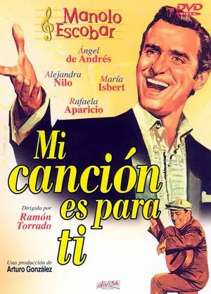 evento imagen del cartel de la película Mi Canción es para tí, de Manolo Escobar