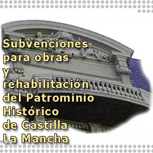 ayudas rehabilitación patrimonio CLM