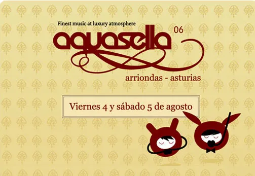 Aquasella 2006, 4 y 5 de agosto