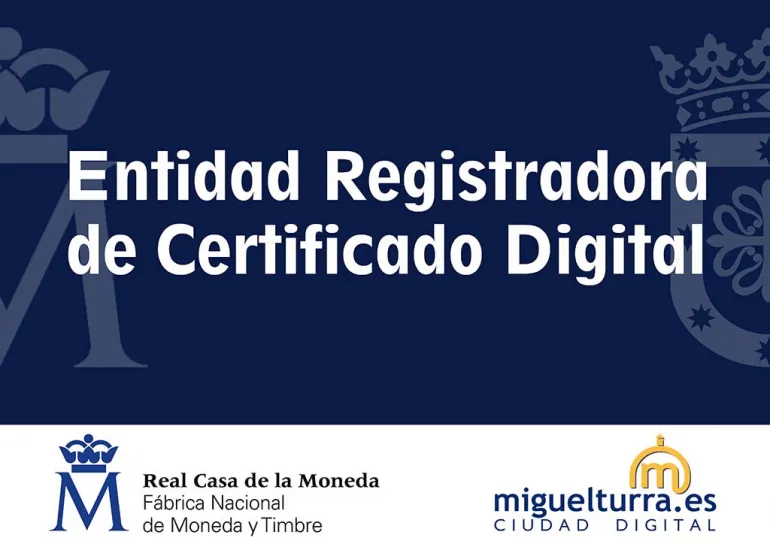 imagen del cartel anunciador de Entidad Registradora de Certificado Digital, Miguelturra