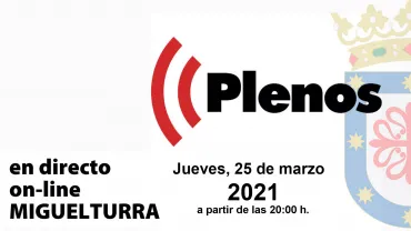 evento imagen del pleno online, Miguelturra 25 de marzo de 2021