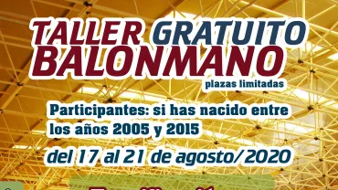 imagen del cartel del taller gratuito de balonmano, agosto 2020 Miguelturra