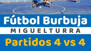 imagen del cartel anunciador de la actividad fútbol burbuja, julio 2020