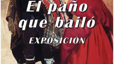 imagen cartel exposición Nazarín El Paño que Bailó