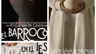 imagen del cartel anunciador de la exposición fotográfica sobre el Barroco, mayo 2019 Miguelturra