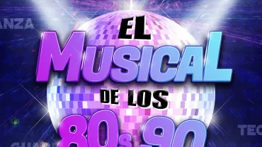 imagen del cartel del musical de los 80s y 90s, noviembre 2021