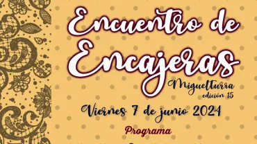 encuentroencajeras-mayo2024-diseno-portalwebmunicipal