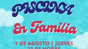 Cartel Piscina en Familia, Miguelturra agosto de 2025