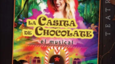 evento imagen del cartel de la obra La Casita de Chocolate, el musical, diciembre 2016