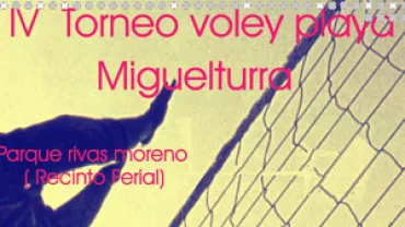 IV Torneo Voley Playa Miguelturra