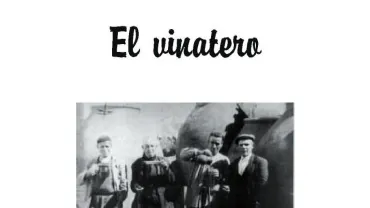 Imagen portada fascículo 3, El Vinatero
