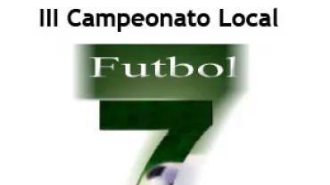 Tercer Campeonato Local de Fútbol 7 Miguelturra