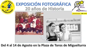 imagen del cartel informativo de la exposición fotográfica del Club de Tenis de Miguelturra, agosto 2016