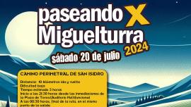 paseandopormiguelturra-nocturna-20julio2024