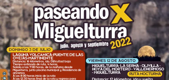 cartel paseando por Miguelturra, julio, agosto y septiembre 2022