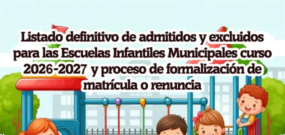 Listado definitivo Escuelas Infantiles 2026-2027, Miguelturra julio de 2026