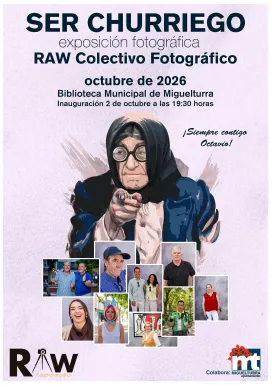 Cartel exposición RAW, Ser Churriego, Miguelturra 2026