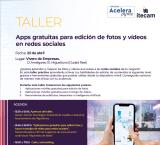 Cartel Taller Apps gratuitas para edición de fotos y vídeos en redes sociales, Miguelturra, abril de 2024